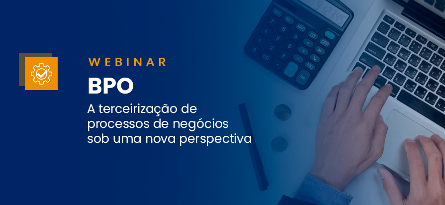 Leia mais sobre o artigo [Webinar] – BPO