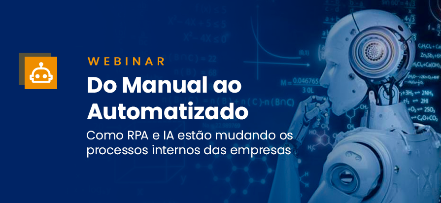 Leia mais sobre o artigo [Webinar] – Do Manual ao Automatizado